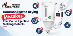 Common plastic drying mistakes that cause injection molding defects.jpg